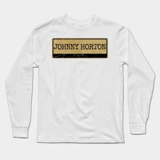 Aliska text black retro - Johnny Horton Long Sleeve T-Shirt